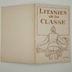 Livret entre deux guerre " Litanie de la Classe "